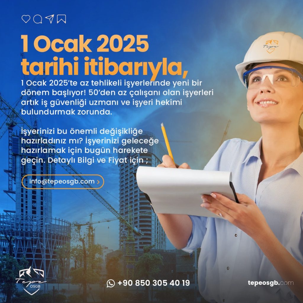 1 Ocak Yeni İş Güvenliği Kanunu